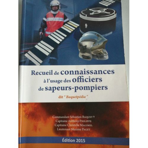 Recueil De Connaissance À L'Usage Des Officiers De Sapeurs-Pompiers