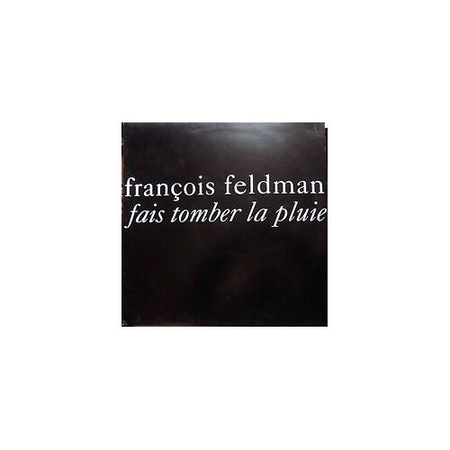 Francois Feldman " Fais Tomber La Pluie " Version Maxi