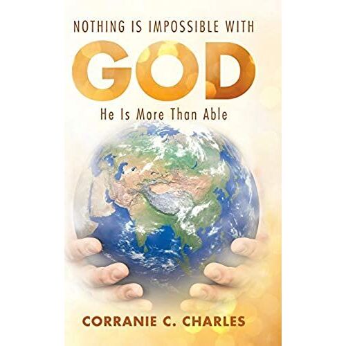 Nothing Is Impossible With God