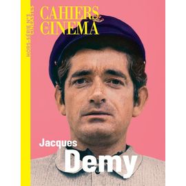 Cahiers Du Cinéma Hors-Série Cinéastes N° 3 _ Jacques Demy _ (Revue 130 Pages ; Avril 2024)