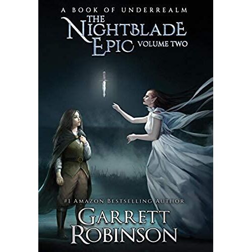 The Nightblade Epic Volume Two