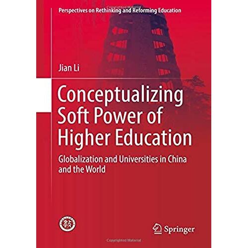 Conceptualizing Soft Power Of Higher Education