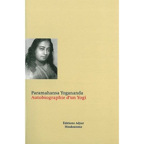 Autobiographie D'un Yogi - 15ème Édition