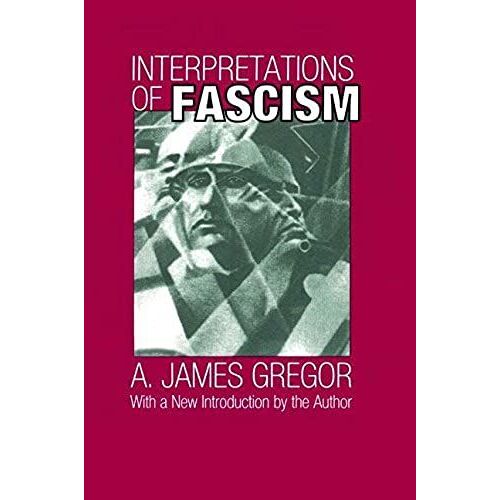 Interpretations Of Fascism