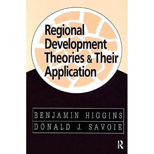 Regional Development Theories And Their Application