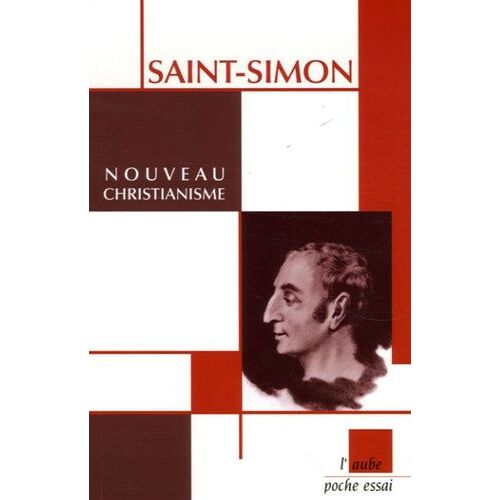 Nouveau Christianisme - Dialogues Entre Un Conservateur Et Un Novateur