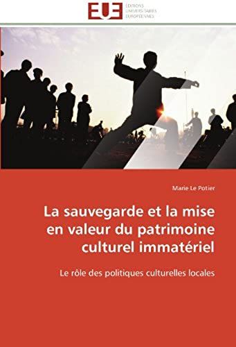 La Sauvegarde Et La Mise En Valeur Du Patrimoine Culturel Immatériel