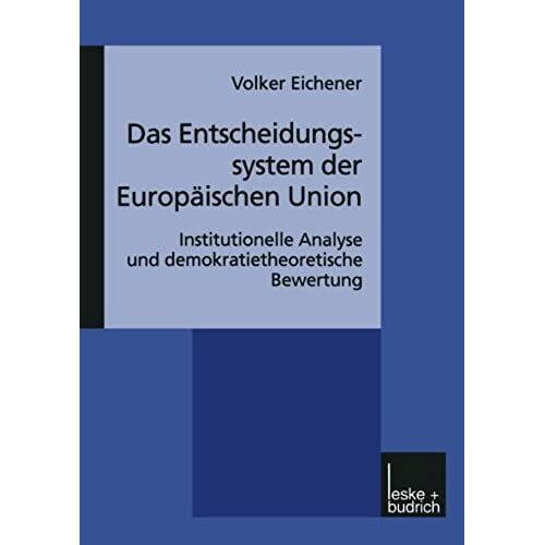Das Entscheidungssystem Der Europäischen Union