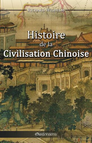 Histoire De La Civilisation Chinoise