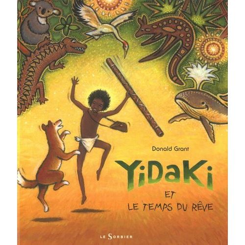 Yidaki Et Le Temps Du Rêve