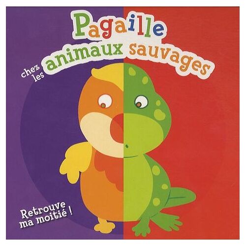 Pagaille Chez Les Animaux Sauvages - Retrouve Ma Moitié !