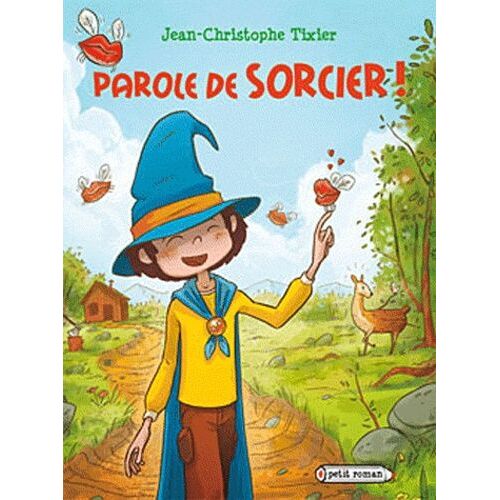 Parole De Sorcier !