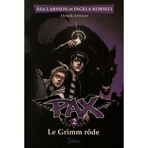 Pax - Tome 2 - Le Grimm Rode