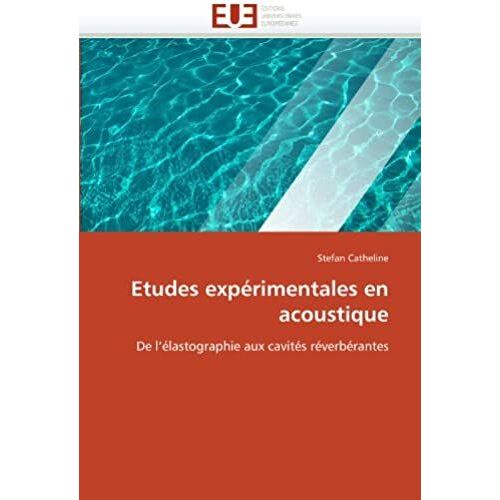 Etudes Expérimentales En Acoustique