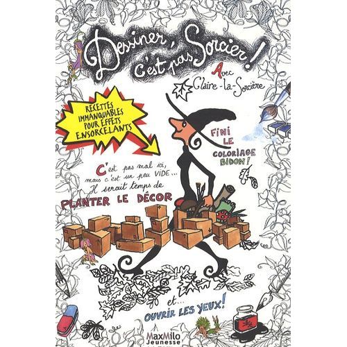 Dessiner, C'est Pas Sorcier ! - Avec Claire-La-Sorcière