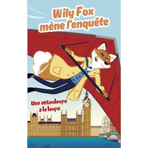 Wily Fox Mène L'enquête - Une Entourloupe À La Loupe
