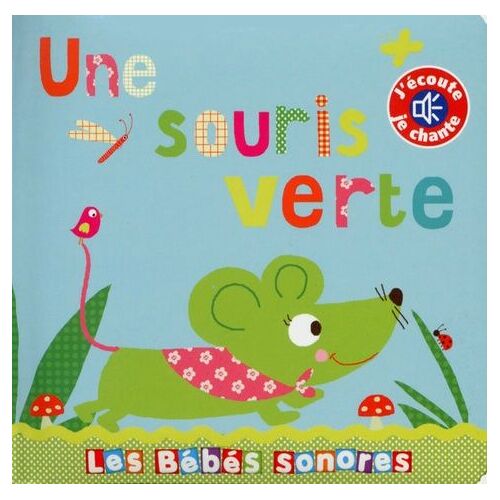 Une Souris Verte