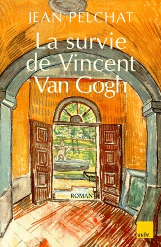 La Survie De Vincent Van Gogh