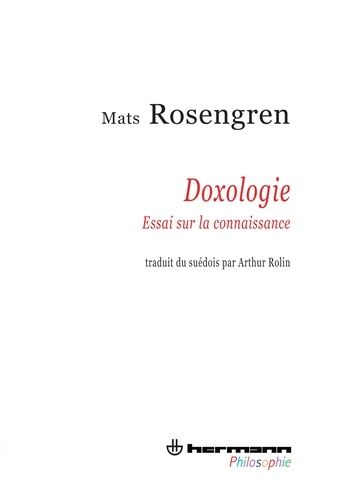 Doxologie - Essai Sur La Connaissance