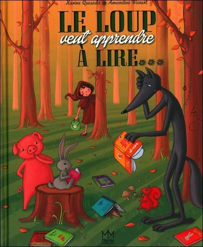 Le Loup Veut Apprendre À Lire