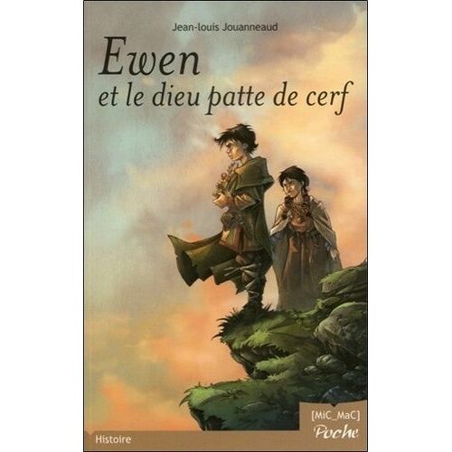 Ewen Et Le Dieu Patte De Cerf