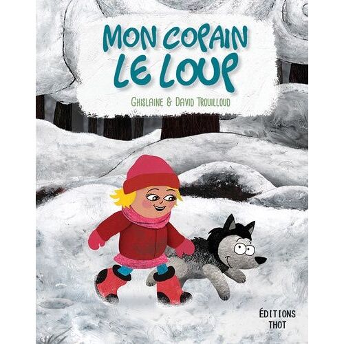 Mon Copain Le Loup