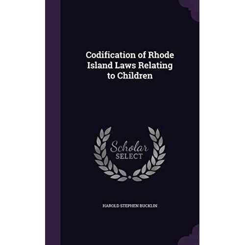 Codification Of Rhode Island Laws Relating To Children