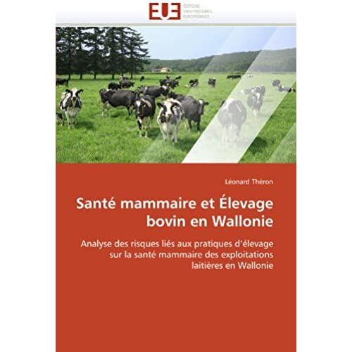 Santé Mammaire Et Élevage Bovin En Wallonie