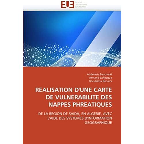 Realisation D''une Carte De Vulnerabilite Des Nappes Phreatiques