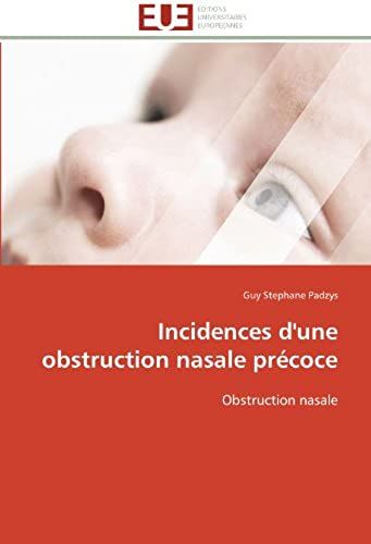 Incidences D'une Obstruction Nasale Précoce
