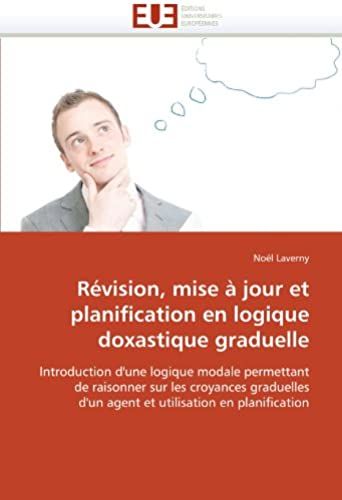 Révision, Mise À Jour Et Planification En Logique Doxastique Graduelle