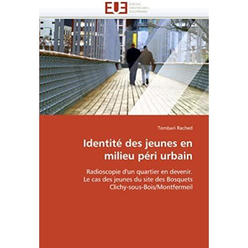 Identité Des Jeunes En Milieu Péri Urbain