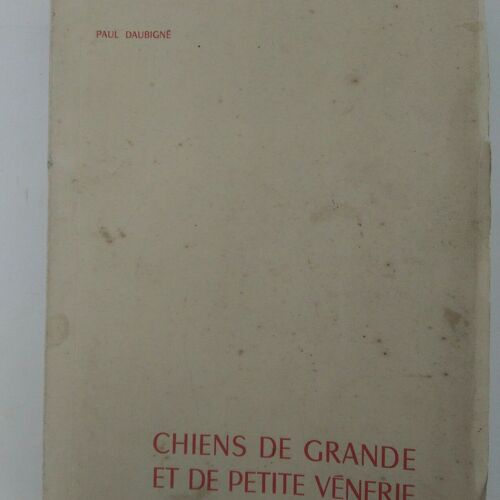 Chiens De Grande Et De Petite Vénerie