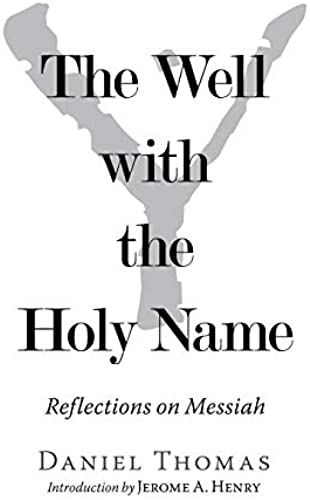 The Well With The Holy Name