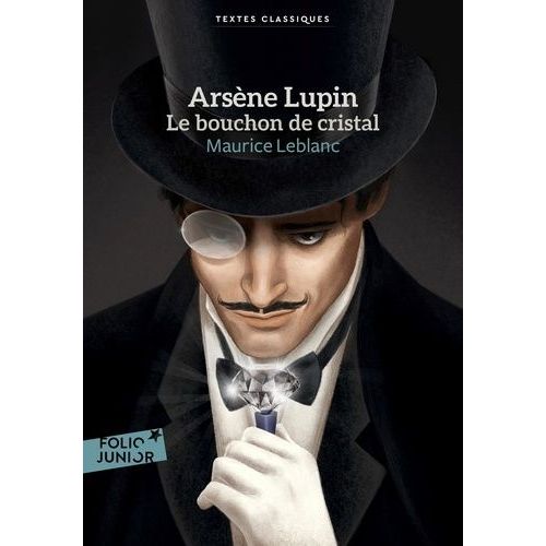 Arsène Lupin - Le Bouchon De Cristal