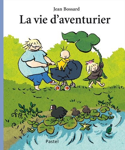 La Vie D'aventurier