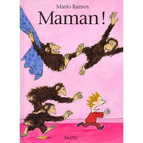 Maman !