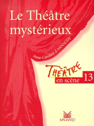 Le Theatre Mysterieux