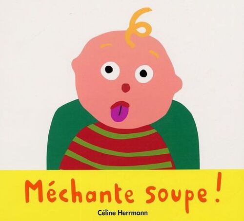 Méchante Soupe !