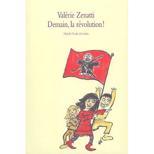 Demain, La Révolution !