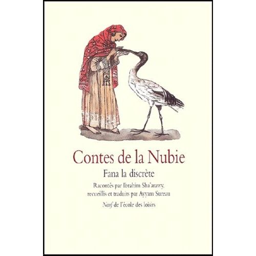 Contes De La Nubie - Fana La Discrète