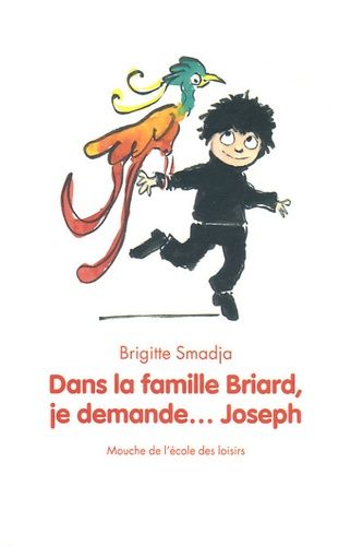 Dans La Famille Briard, Je Demande - Joseph
