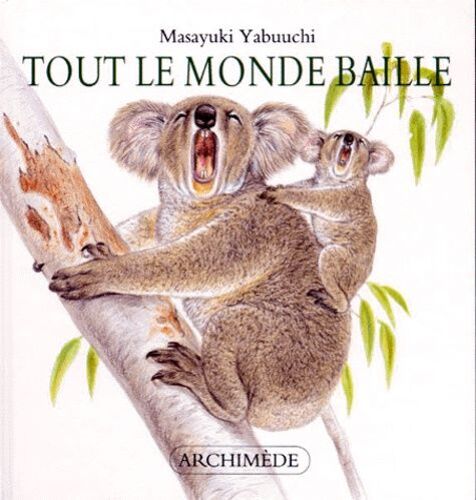 Tout Le Monde Baille