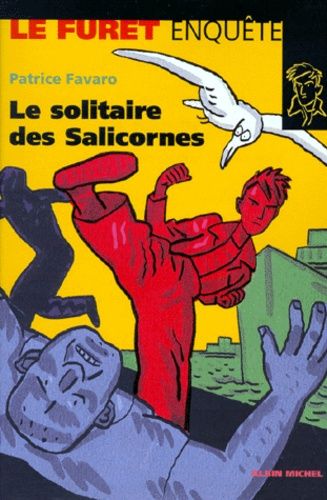 Le Solitaire Des Salicornes