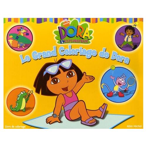 Le Grand Coloriage De Dora