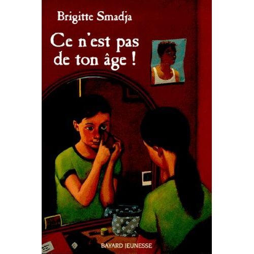 Ce N'est Pas De Ton Âge !