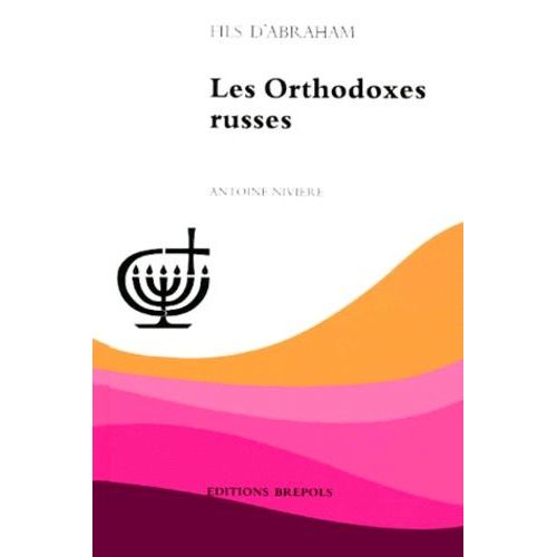 Les Orthodoxes Russes