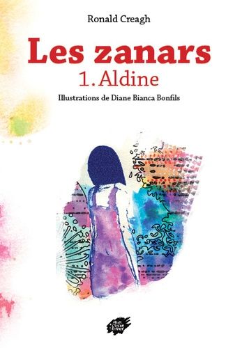 Les Zanars - Tome 1, Aldine