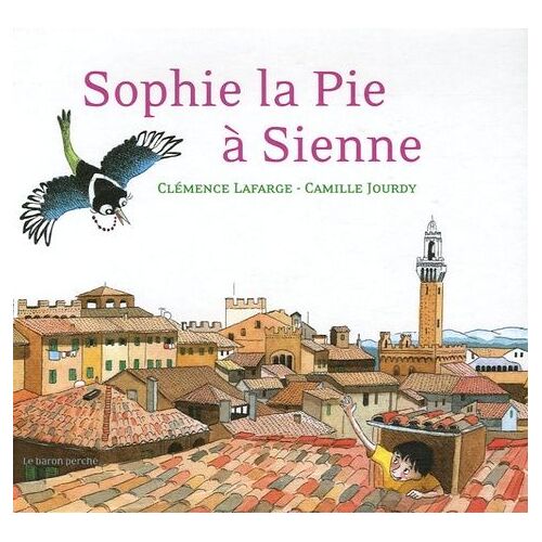 Sophie La Pie À Sienne