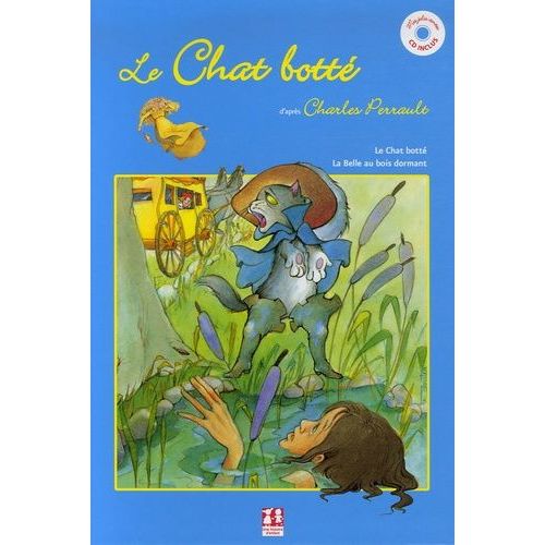 Le Chat Botté - La Belle Au Bois Dormant - (1 Cd Audio)